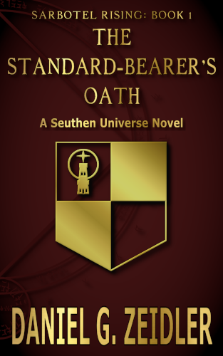 Cover image and link for the Seuthen Universe novel The Standard-Bearer's Oath
